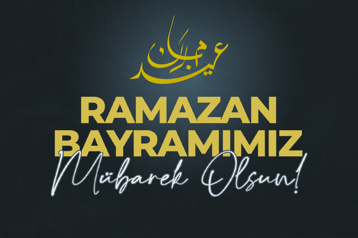 2026 Ramazan Bayramı Mesajı