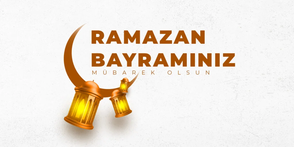 2023 Ramazan Bayramı Mesajı