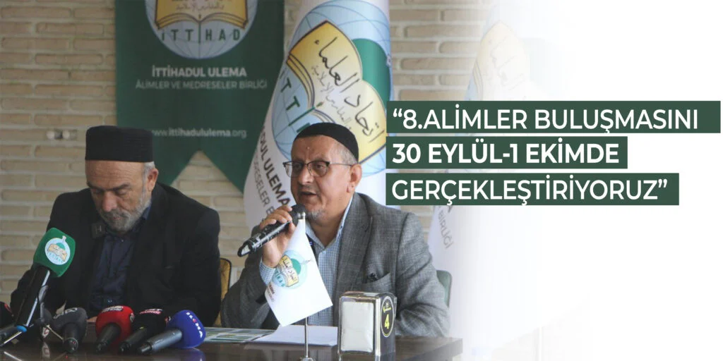 “8’inci Âlimler Buluşması 30Eylül-1Ekim'de Düzenlenecek”