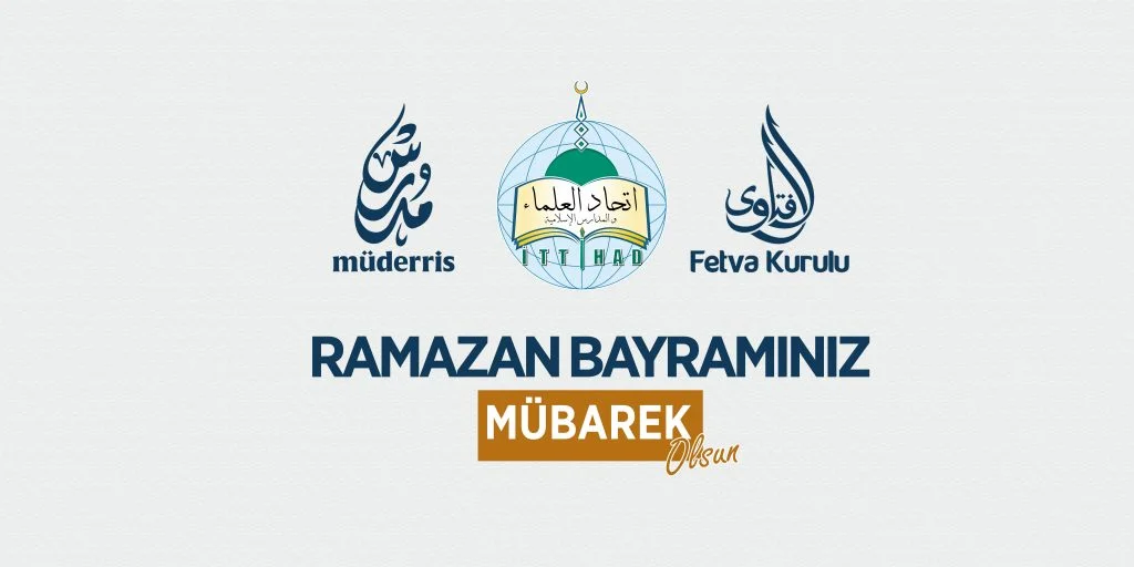 RAMAZAN BAYRAMI TEBRİK MESAJI